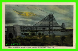 WINDSOR, ONTARIO - VIEW OF AMBASSADOR BRIDGE AT NIGHT, SANDWICH - PECO - - Windsor