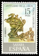 Sahara 316 1974 Centenario Monumento A La U.P.U. MNH - Spanische Sahara