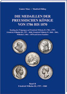 Die Medaillen Der Preußischen Könige Von 1786 Bis 1870, Band 2 - Boeken & Software