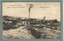 CPA (63) SAINT-ELOY-les-MINES - Mots Clés: Charbon, Chevalement, Houillère, Mine De La Gare, Puits De Mines -1910 - Saint Eloy Les Mines