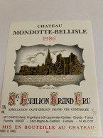 1 Etiquette Ancienne De Château Mondotte Bellisle 1986 St Emilion Grand Cru - Bordeaux