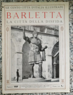 Bi Le Cento Citta' D'italia Illustrate Barletta Bari Puglia - Magazines & Catalogues