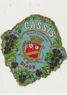 2192 / ETIQUETTE  -CASSIS  DIJON - Alkohole & Spirituosen