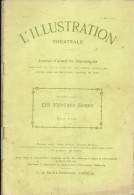 Revue L'Illustration Théâtrale N° 8 (Mars 1905) Théâtre: Les Ventres Dorés, Pièce D'Emile Fabre - Autores Franceses