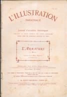 Revue L'Illustration Théâtrale N°11 (Mai 1905) Théâtre: L'Armature, Pièce De Brieux - Franse Schrijvers