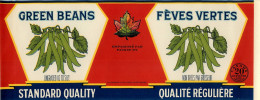 ÉTIQUETTES - GREEN BEANS - FÈVES VERTES - STANDARD QUALITY - 20 OZS CANADA - DIMENSION 10.5 X 28 Cm - - Fruits & Vegetables
