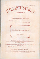 Revue L'Illustration Théâtrale N° 19 (Novembre 1905) Théâtre: Pièce En 4 Actes La Marche Nuptiale Par Henry Bataille - French Authors