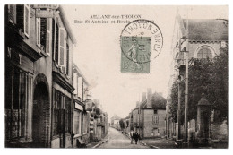 89 AILLANT SUR THOLON Rue St Antoine Et Route D'Auxerre - 1924 - Edit Roncelin - Cheval - Eglise - Aillant Sur Tholon