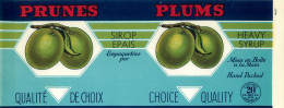 ÉTIQUETTES - PRUNES, SIROP ÉPAIS - PLUMS, HEAVY SYRUP - 20 OZS CANADA - DIMENSION 11 X 27 Cm - - Fruits Et Légumes