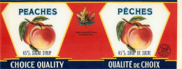 ÉTIQUETTES - PEACHE, 45% SUGAR SYROP - PÊCHES, 45% SIROP DE SUCRE - 20 OZS CANADA - DIMENSION 11 X 28 Cm - - Fruits & Vegetables