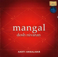 Aarti Ankalikar - Mangal Dosh Nivaran. CD - New Age