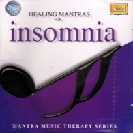 Healing Mantras For Insomnia. Mantra Music Therapy Series. CD - Nueva Era (New Age)