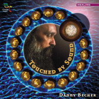 Danny Becher - Touched By Sound. CD - New Age
