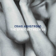 Craig Armstrong - The Space Between Us. CD - Nueva Era (New Age)