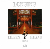 Eileen Huang - Longing. CD - New Age