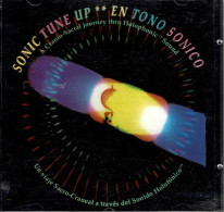 Sonic Tune Up. En Tono Sónico. Un Viaje Sacro-Craneal A Través Del Sonido Holofónico. CD - New Age