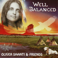 Oliver Shanti & Friends - Well Balanced. CD - Nueva Era (New Age)