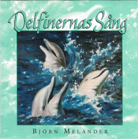 Björn Melander - Delfinernes Sang / Delfinernas Sång. CD - Nueva Era (New Age)