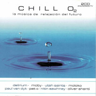 Chill O2 (La Música De Relajación Del Futuro). 2 X CD - New Age