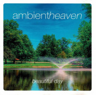 Ambient Heaven - Beautiful Day. CD - New Age