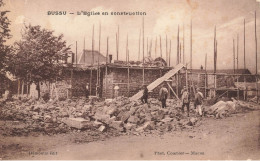 Bussu * L'église Du Village En Construction * TRAVAUX !! * Villageois - Other & Unclassified