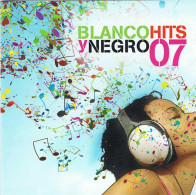 Blanco Y Negro Hits 07 (2 CD) - Dance, Techno & House