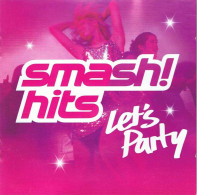 Smash! Hits Let's Party (2 CDs) - Dance, Techno & House