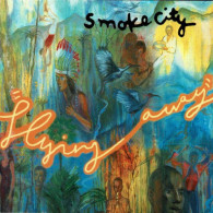 Smoke City - Flying Away. CD - Dance, Techno & House