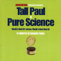 Tall Paul Vs Pure Science - Muzik's Best DJ Versus Muzik's Best New DJ. CD - Dance, Techno En House