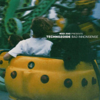 Mad Zoo Presents Technozoide - Bad Innonsense. CD - Dance, Techno & House