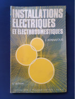 Installations électriques Et électrodomestiques - Emile Bonnafous - Bricolage / Technique