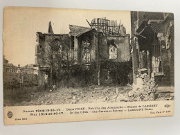 CPA - 60 - LASSIGNY - Guerre 1914-15-16-17 , Retraite De Allemands , Ruines - WW1 - Lassigny