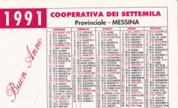 Calendarietto - Cooperativa Dei Settemila - Provinciale - Missina - Anno 1991 - Petit Format : 1991-00