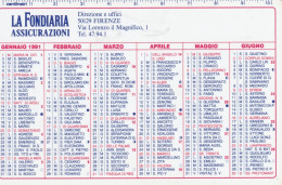 Calendarietto - La Fondiaria - Assicurazioni - Anno 1991 - Petit Format : 1991-00