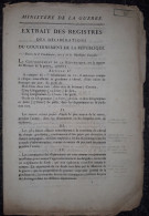 Ministère De La Guerre - Extraits Des Registres Des Délibérations Du Gouvernement - Concerne Les Dotations Aux Sous-offi - Documenti