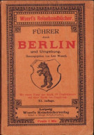 Führer Durch Berlin Und Umgebung Von Leo Woerl C4287N - Lingue Slave