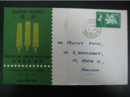 Hong Kong 1963 Freedom From Hunger Stamp GPO FDC First Day Cover - Covers & Documents