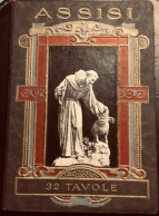 Assisi Edizione Riservata. U. Rossi. - Livres Anciens