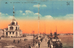 FRANCE - Le Havre - La Jetée Et Le Sémaphore - Carte Postale Ancienne - Zonder Classificatie