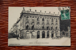 54 - NANCY : Le Théâtre Et Le Cercle Militaire - Nancy