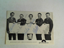 Autogrammkarte Mit Original Signaturen Von Münchner Lach- Und Schiessgesellschaft - Non Classés