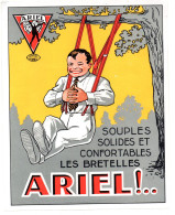 Publicité (papier)  BRETELLES ARIEL   (M6420) - Pubblicitari