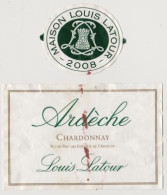 Étiquette Et Millésime " ARDECHE 2008 ' Louis Latour  (2777)_ev140 - Vino Bianco