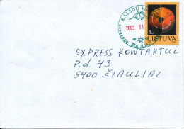 Lithuania Cover Sent To Siauliai Siauliai 2-11-2003 Single Franked Special Christmas Postmark - Litauen