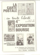 AVIGNON - La Carte Postale En Toute Liberté - 4° Exposition Bourse Du Cartophile Club Avignonnais (125234) - Expositions