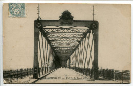 CPA Voyagé 1906 * CADILLAC Sur GARONNE Entrée Du Pont Métallique * Edition Photo-Postal - Cadillac