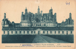 FRANCE - Chambord - Le Château - Façade Méridionale - Carte Postale Ancienne - Chambord