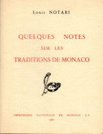 MONACO -- Monégasque -- Livre -- QUELQUES  NOTES  Sur Les  TRADITIONS  De  MONACO Par Louis NOTARI - Neuf - Ohne Zuordnung