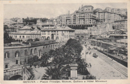 4929 14 Genova, Piazza Principe Monum Galliera E Hotel Miramare.  - Genova (Genoa)