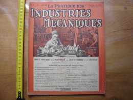 1924 Revue 4 Pratique Des Industries Mecaniques INGENIEUR CONTREMAITRE OUVRIER - Basteln
